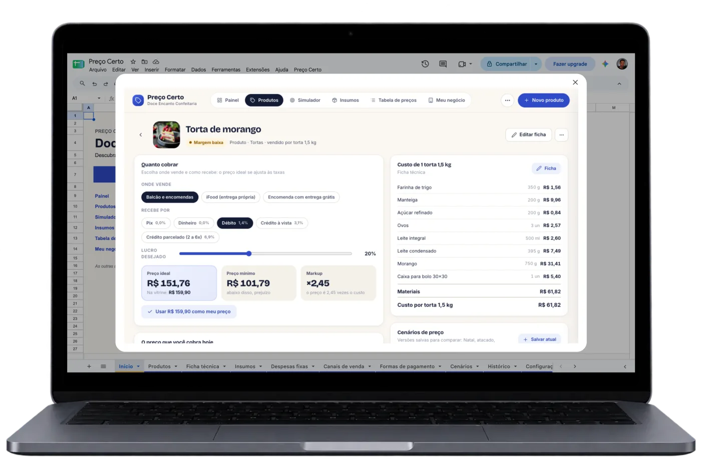 Notebook com a planilha Preço Certo aberta no Google Planilhas: preço ideal de R$ 151,76, preço mínimo de R$ 101,79 e a ficha técnica de uma torta de morango